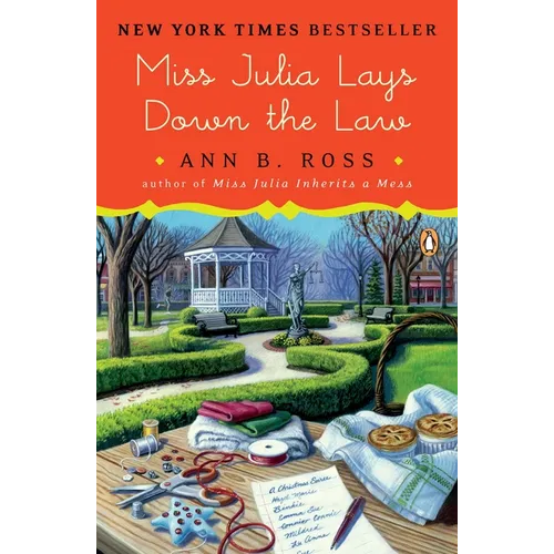 Miss Julia Lays Down the Law: Miss Julia Lays Down the Law: A Novel - Paperback