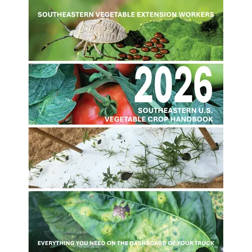 2026 Southeastern U.S. Vegetable Crop Handbook - Paperback