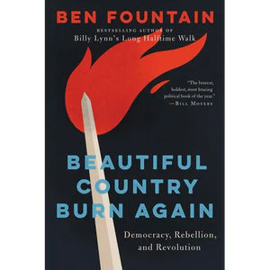 Beautiful Country Burn Again - Paperback