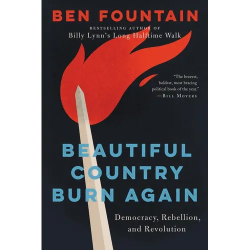 Beautiful Country Burn Again - Paperback