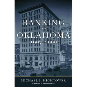 Banking in Oklahoma, 1907-2000 - Hardcover