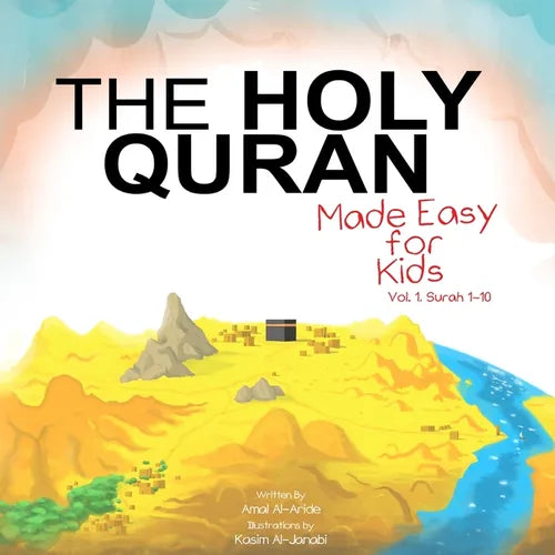 The Holy Quran: Made Easy for Kids, Surah 1-10 - Paperback