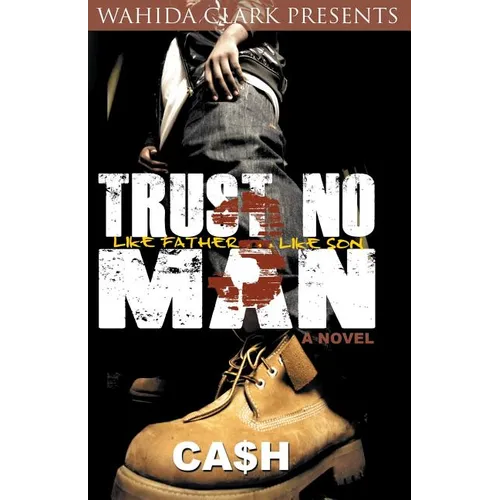 Trust No Man 3: Like Father Like Son - Paperback