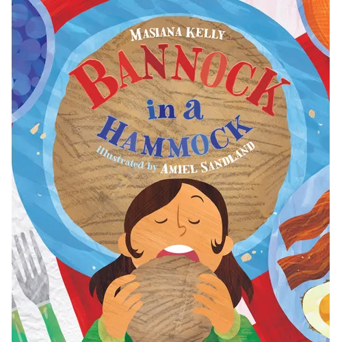 Bannock in a Hammock - Hardcover