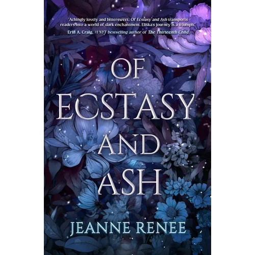 Of Ecstasy and Ash - Paperback