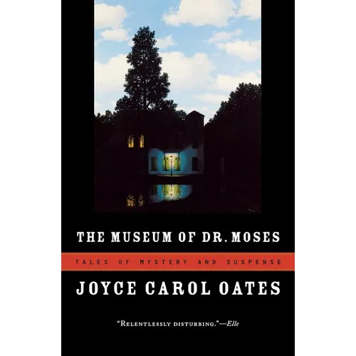 The Museum of Dr. Moses: Tales of Mystery and Suspense - Paperback