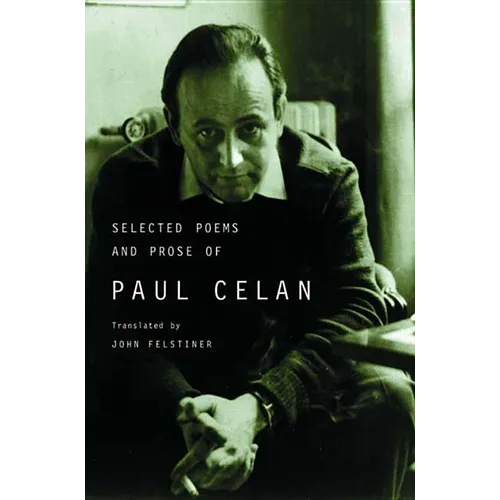 Selected Poems and Prose of Paul Celan - Paperback