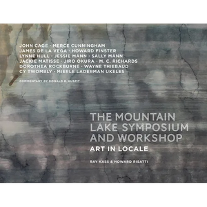 Mountain Lake Symposium and Workshop: Art in Locale - Hardcover
