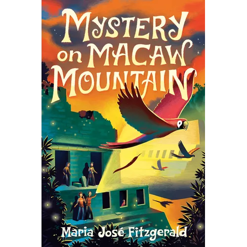 Mystery on Macaw Mountain - Hardcover