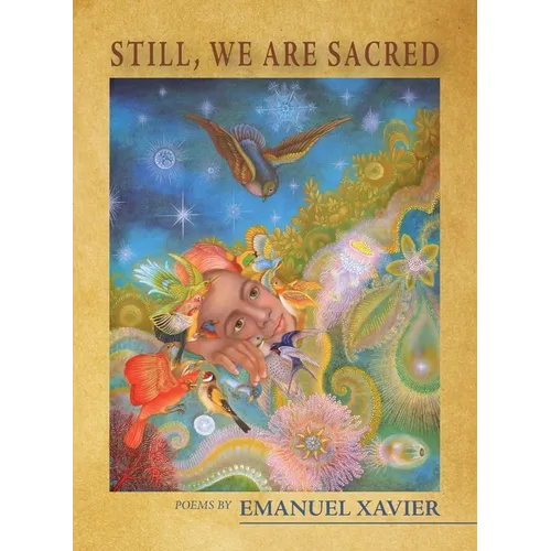 Still, We Are Sacred - Paperback