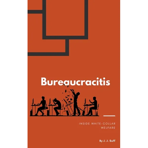 Bureaucracitis - Paperback