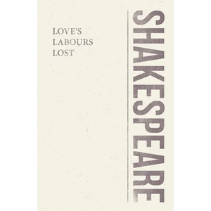 Love's Labours Lost - Paperback