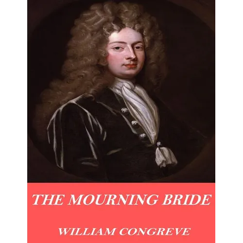 The Mourning Bride - Paperback
