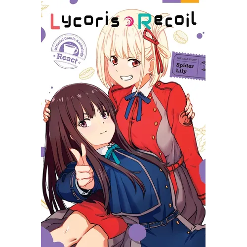 Lycoris Recoil Official Comic Anthology: React - Paperback