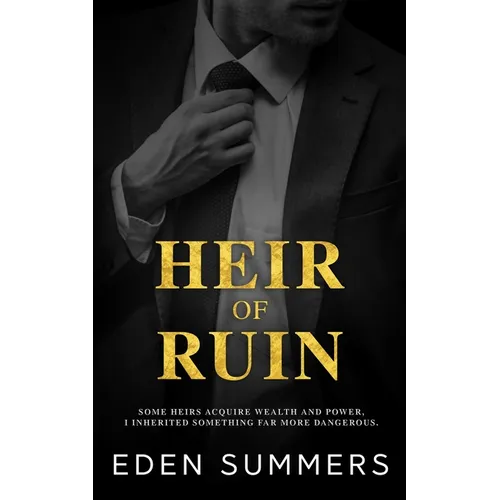 Heir of Ruin: An Anti-hero Romance - Paperback