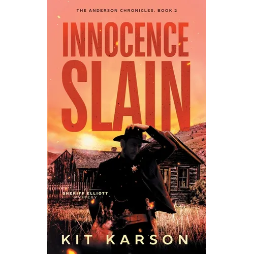 Innocence Slain: A Sheriff Elliot Mystery - Paperback