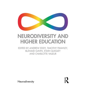 Neurodiversity and Higher Education - Paperback