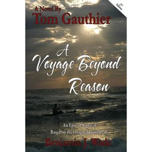 A Voyage Beyond Reason - Paperback