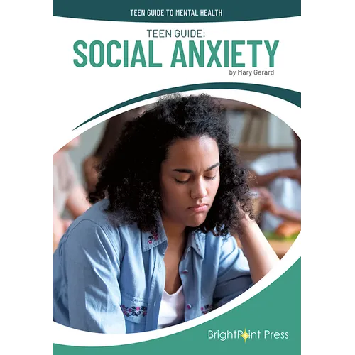 Teen Guide: Social Anxiety - Hardcover