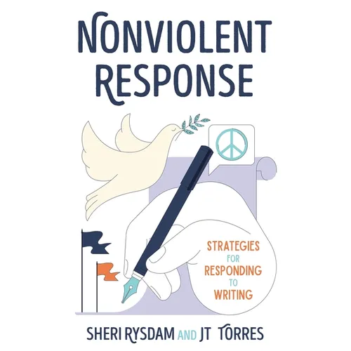 Nonviolent Response: Strategies for Responding to Writing - Paperback