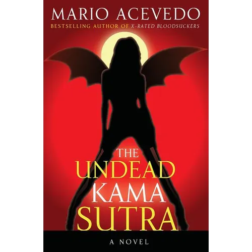 The Undead Kama Sutra - Paperback