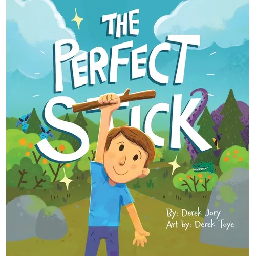 The Perfect Stick - Hardcover