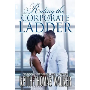 Riding the Corporate Ladder - Paperback