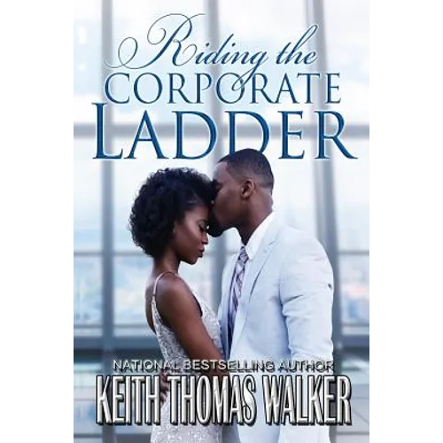 Riding the Corporate Ladder - Paperback