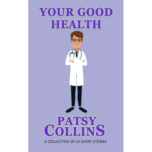 Your Good Health - Paperback