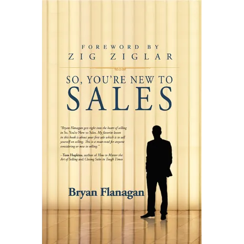 So You're New to Sales - Paperback