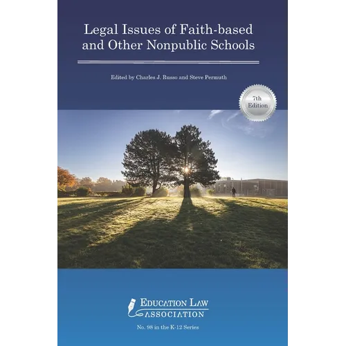 Legal Issues of Faith-based and Other Nonpublic Schools - Paperback