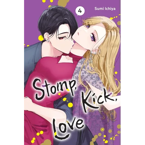 Stomp, Kick, Love, Vol. 4 - Paperback