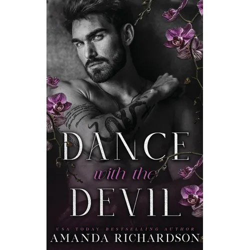 Dance with the Devil: A Dark Standalone Romance - Paperback