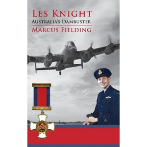 Les Knight: Australia's Dambuster - Hardcover