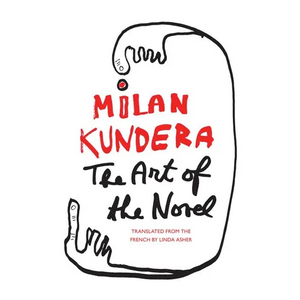 The Art of the Novel - Paperback