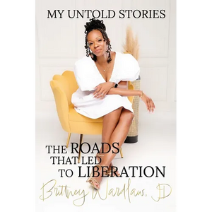 My Untold Stories: The Roads that Led to Liberation - Paperback
