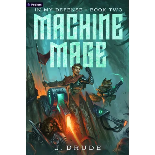 Machine Mage: An Isekai Litrpg - Paperback