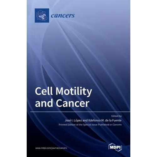 Cell Motility and Cancer - Hardcover