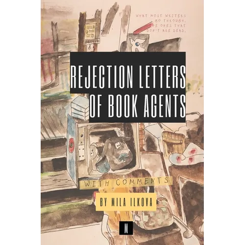 Rejection Letters of Book Agents - Paperback