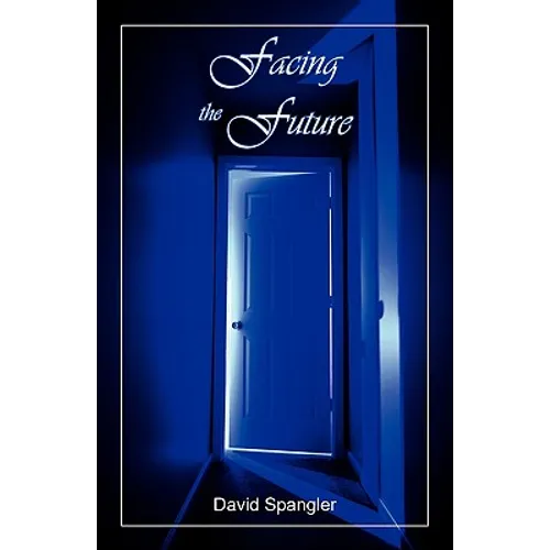Facing the Future - Paperback