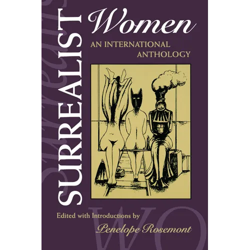Surrealist Women: An International Anthology - Paperback