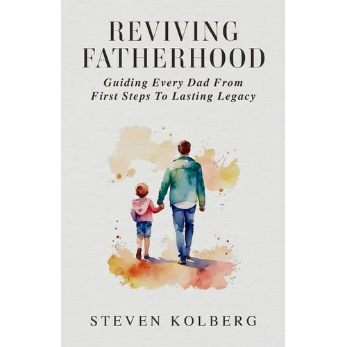 Reviving Fatherhood - Paperback