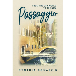 Passaggio: From the Old World to the New - Paperback
