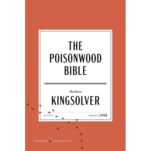 The Poisonwood Bible American Classics Edition - Paperback