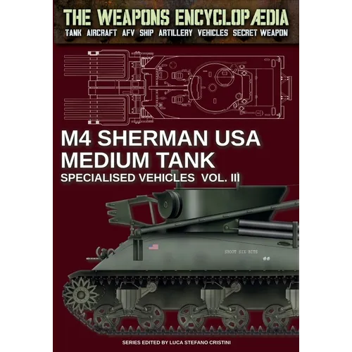 M4 Sherman medium tank - Specialised vehicles Vol. III - Paperback