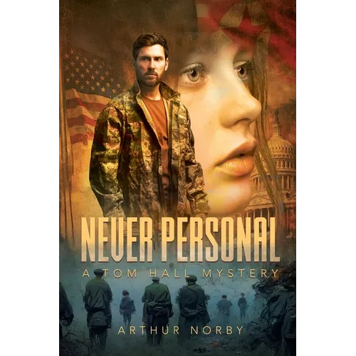 Never Personal: A Tom Hall Mystery - Paperback