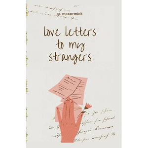 love letters to my strangers - Paperback