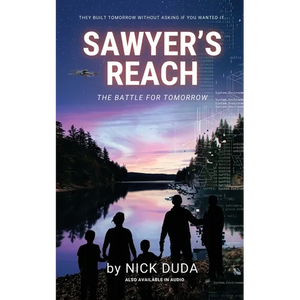 Sawyer's Reach: The Battle for Tomorrow - Paperback