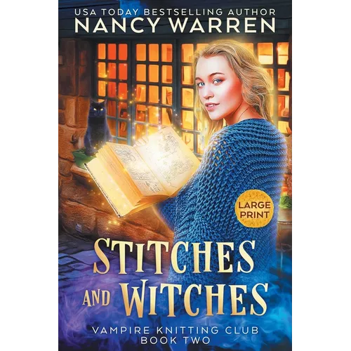 Stitches and Witches (Large Print): A Paranormal Cozy Mystery - Paperback