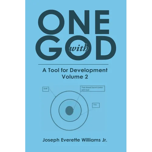 One with God: A Tool for Development: Volume 2 - Paperback
